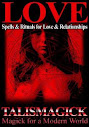 Love Spells And Rituals For Love And Relationships